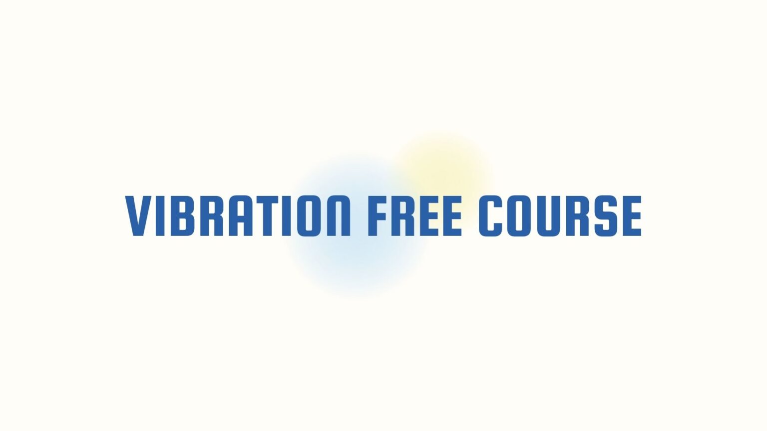 Free GATE Vibration Course | GATE-2023, 2024
