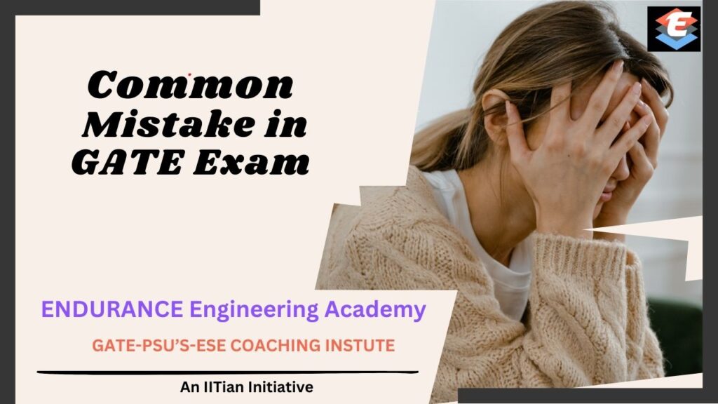Common Mistakes in GATE Exam