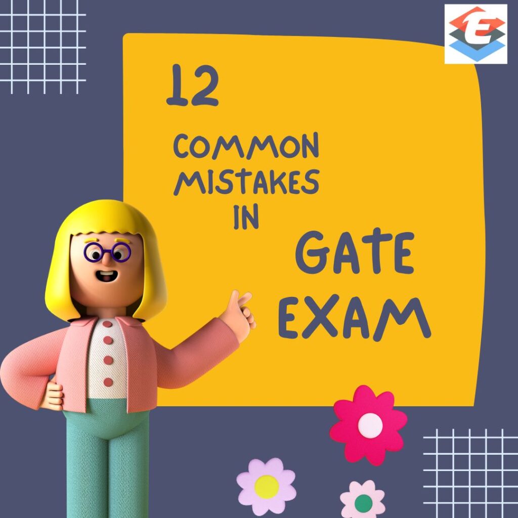 12 Common Mistakes in GATE Exam