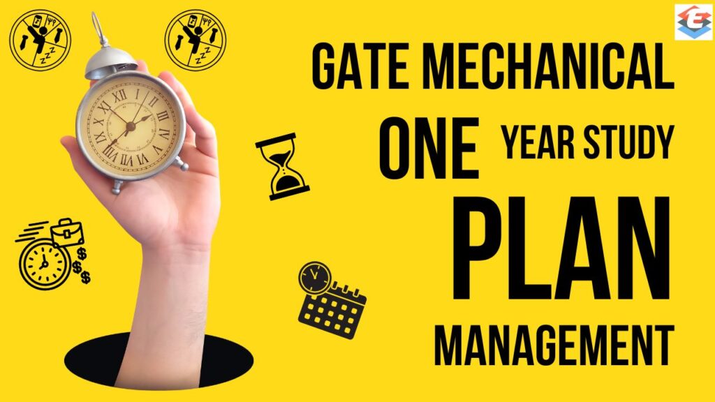 GATE Mechanical 1 year study plan