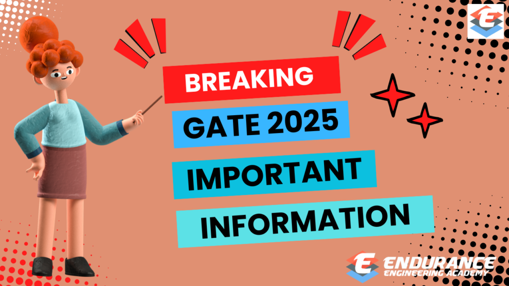 GATE 2025 Important Information